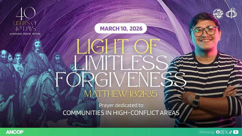 DAY 18 - March 10: THE LIGHT OF FORGIVENESS | Bimbo Yerro